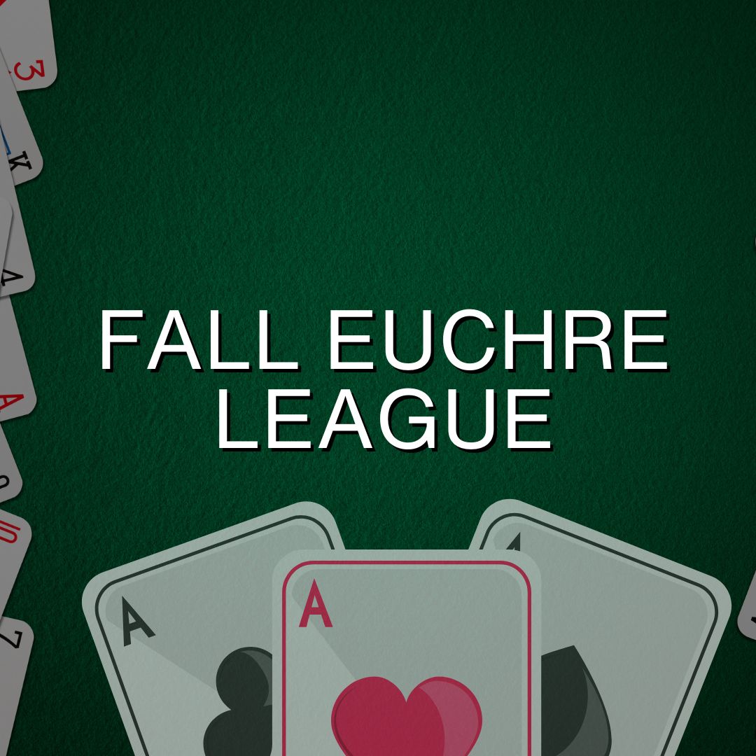Euchre League - $100 Per 2 Person Team