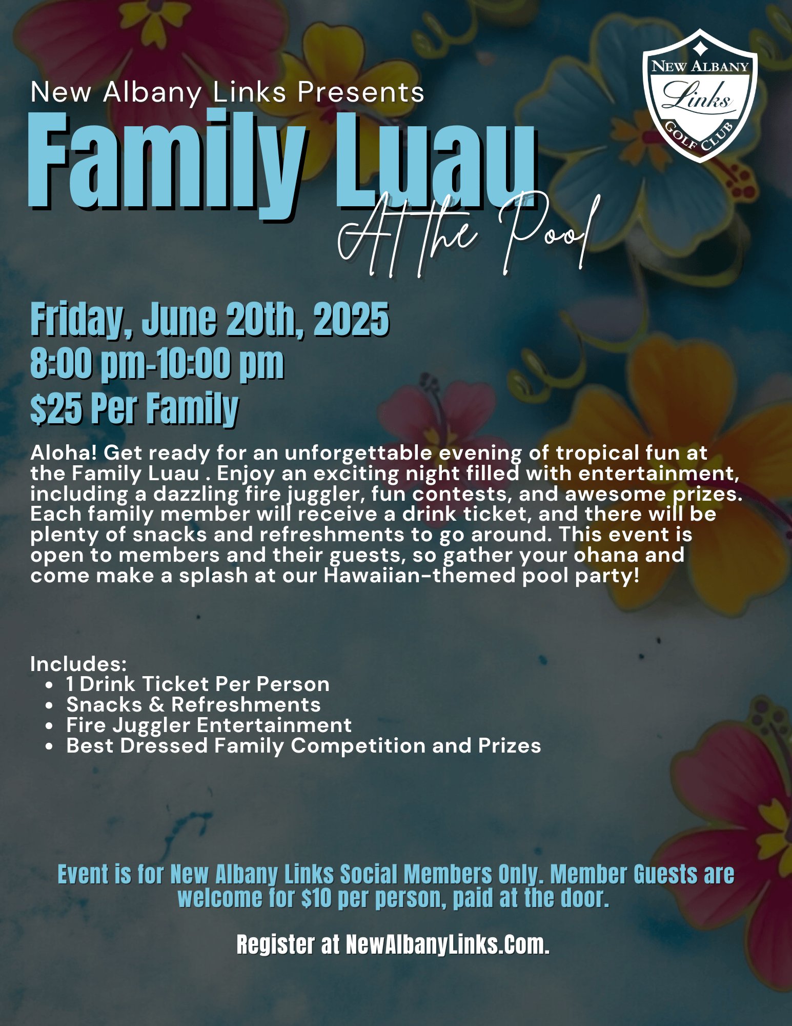 New Pool Members Family Luau at the Pool- Member & Member Guest Only - New Albany Links ...